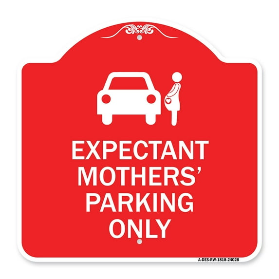 SignMission A-DES-RW-1818-24028 18 x 18 in. Designer Series Sign - Expectant Mothers Parking Only with Graphic, Red & White