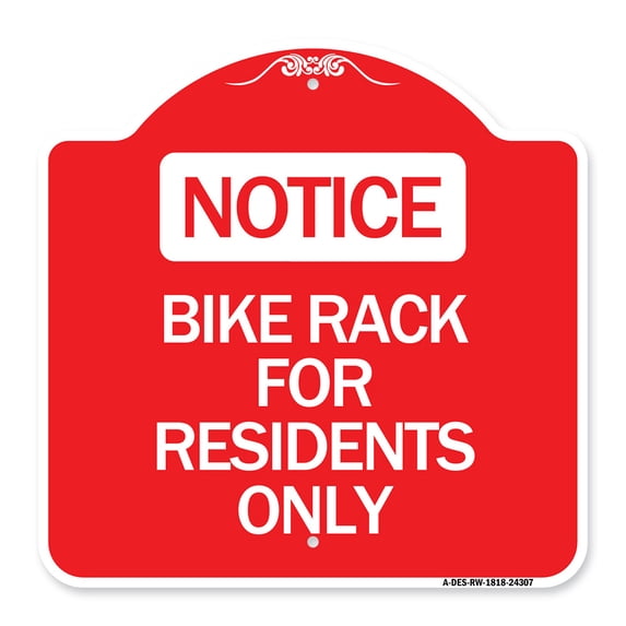 SignMission A-DES-RW-1818-24307 18 x 18 in. Designer Series Sign - Bike Rack for Residents Only, Red & White