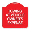 thumbnail image 1 of SignMission A-DES-RW-1818-24410 18 x 18 in. Designer Series Sign - Towing At Vehicle Owners Expense, Red & White, 1 of 4