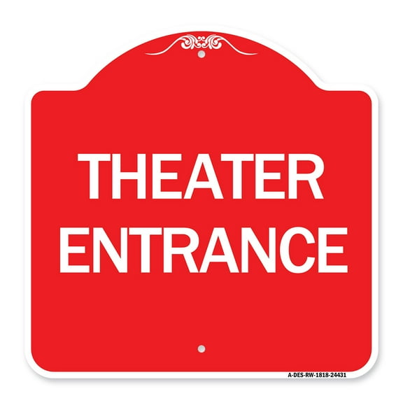 SignMission A-DES-RW-1818-24431 18 x 18 in. Designer Series Sign - Theater Entrance, Red & White