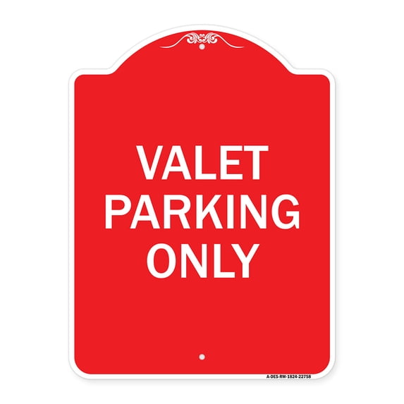 SignMission A-DES-RW-1824-22758 18 x 24 in. Designer Series Sign - Valet Parking Only, Red & White