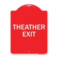 thumbnail image 1 of SignMission A-DES-RW-1824-22822 18 x 24 in. Designer Series Sign - Theater Exit, Red & White, 1 of 4