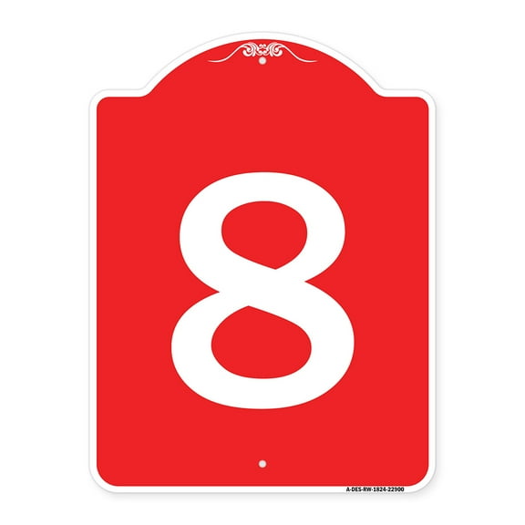 SignMission A-DES-RW-1824-22900 18 x 24 in. Designer Series Sign - Sign with Number 8, Red & White
