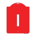thumbnail image 1 of SignMission A-DES-RW-1824-22948 18 x 24 in. Designer Series Sign - Sign with Letter I , Red & White, 1 of 4