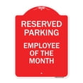 thumbnail image 1 of SignMission A-DES-RW-1824-23149 18 x 24 in. Designer Series Sign - Reserved Parking - Employee of the Month, Red & White, 1 of 4