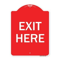 SignMission A-DES-RW-1824-23424 18 x 24 in. Designer Series Sign - Parking Lot Sign Exit Here, Red & White