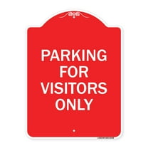 SignMission A-DES-RW-1824-23440 18 x 24 in. Designer Series Sign - Parking for Visitors Only, Red & White
