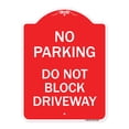 thumbnail image 1 of SignMission A-DES-RW-1824-23627 18 x 24 in. Designer Series Sign - No Parking Do Not Block Driveway, Red & White, 1 of 4