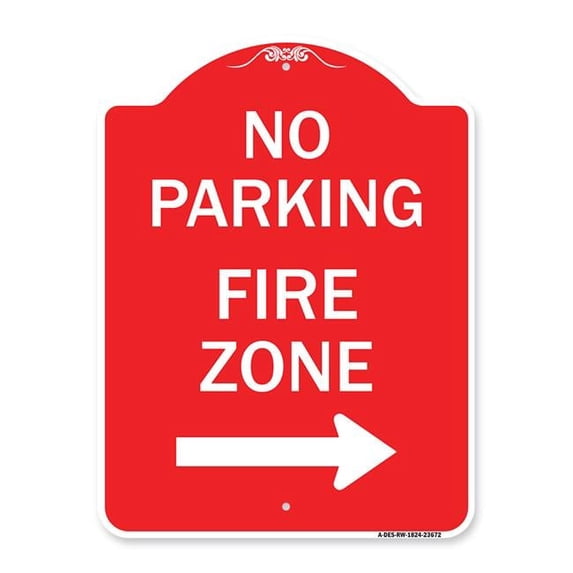 SignMission A-DES-RW-1824-23672 18 x 24 in. Designer Series Sign - No Parking Sign Fire Zone with Right Arrow, Red & White