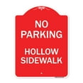 thumbnail image 1 of SignMission A-DES-RW-1824-23726 18 x 24 in. Designer Series Sign - No Parking Hollow Sidewalk, Red & White, 1 of 4
