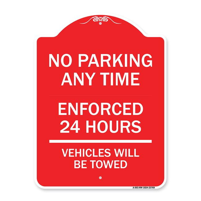 SignMission 18 x 24 in. Designer Series Sign - No Parking Anytime ...