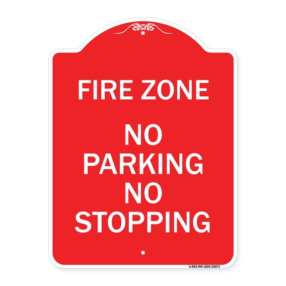 SignMission A-DES-RW-1824-23971 18 x 24 in. Designer Series Sign - Fire Zone No Parking No Stopping, Red & White