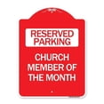thumbnail image 1 of SignMission A-DES-RW-1824-24277 18 x 24 in. Designer Series Sign - Church Member of the Month, Red & White, 1 of 4