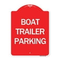 thumbnail image 1 of SignMission A-DES-RW-1824-24293 18 x 24 in. Designer Series Sign - Boat Trailer Parking, Red & White, 1 of 4