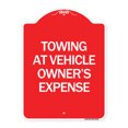 thumbnail image 1 of SignMission A-DES-RW-1824-24410 18 x 24 in. Designer Series Sign - Towing At Vehicle Owners Expense, Red & White, 1 of 4