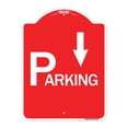 thumbnail image 1 of SignMission A-DES-RW-1824-24520 18 x 24 in. Designer Series Sign - Parking with Arrow Pointing Down, Red & White, 1 of 4