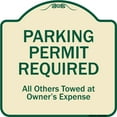 thumbnail image 1 of SignMission A-DES-TG-1818-9798 18 x 18 in. Designer Series Sign - Parking Permit Required All Others Towed At Owners Expense, Tan & Green, 1 of 4