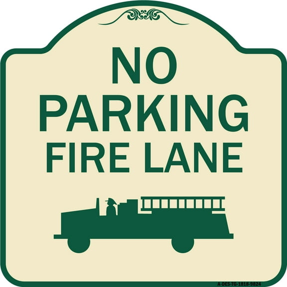 SignMission A-DES-TG-1818-9824 18 x 18 in. Designer Series Sign - No Parking Fire Lane, Tan & Green