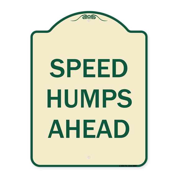 SignMission A-DES-TG-1824-9887 18 x 24 in. Designer Series Sign - Speed Humps Ahead, Tan & Green