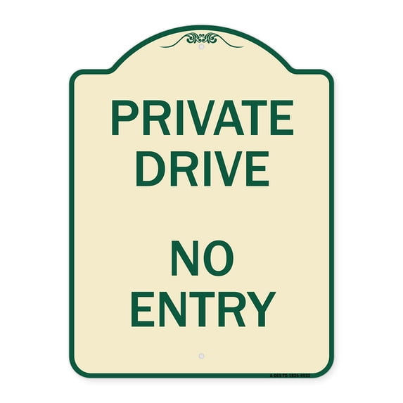 SignMission A-DES-TG-1824-9932 18 x 24 in. Designer Series Sign - Private Drive No Entry Sign, Tan & Green