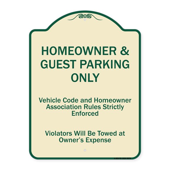 SignMission A-DES-TG-1824-9970 18 x 24 in. Designer Series Sign - Homeowner & Guest Parking Only, Tan & Green