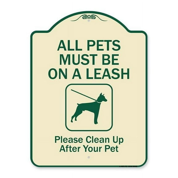SignMission A-DES-TG-1824-9998 18 x 24 in. Designer Series Sign - All Pets Must Be on A Leash Please Clean Up After Your Pet, Tan & Green