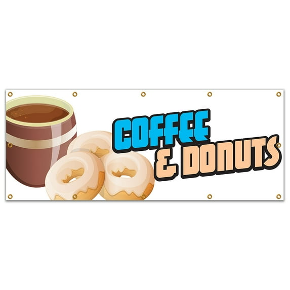 SignMission B-120 Coffee And Donuts19 120 in. Coffee & Donuts Banner with Concession Stand Food Truck Single Sided