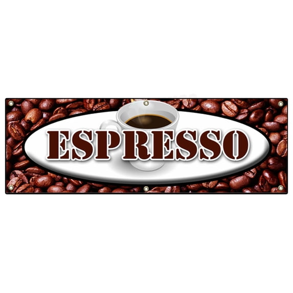 SignMission B-72 Espresso 72 in. Espresso Banner Sign - Coffee Shop Cafe Beans