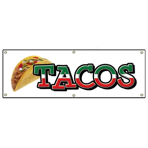 SignMission B-72 Tacos 24 x 72 in. 13 oz Heavy Duty Grommets Single Sided Vinyl Banner Sign - Tacos
