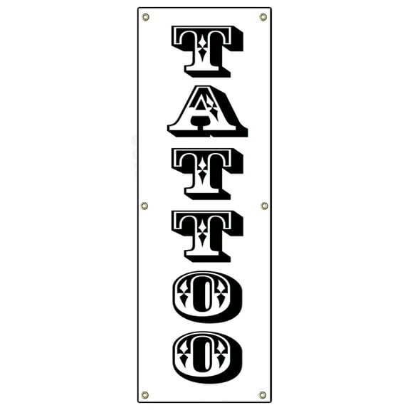 SignMission B-72 Tattoo Vertical 24 x 72 in. Tattoo Banner Banner Sign