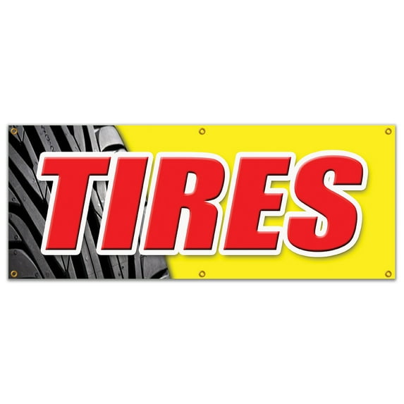 SignMission B-72 Tires 24 x 72 in. Tires Banner Sign