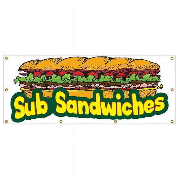 SignMission B-96 Sub Sandwiches 36 x 96 in. Banner Sign - Sub Sandwiches