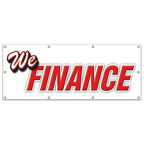 SignMission B-96 We Finance 36 x 96 in. We Finance Banner Sign