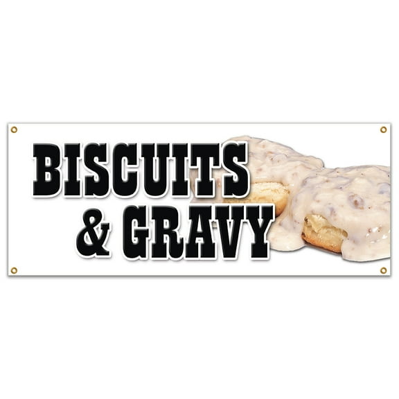 SignMission B-Biscuits & Gravy 18 x 48 in. Biscuits & Gravy Banner Sign