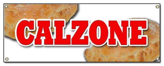 SignMission B-Calzone 18 x 48 in. Calzone Banner Sign - Walmart.com