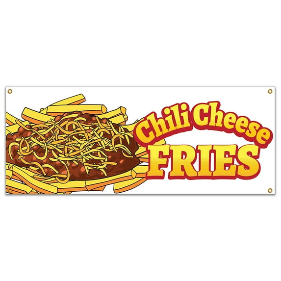 SignMission B-Chili Cheese Fries19 48 in. Chili Cheese Fries Banner with Concession Stand Food Truck Single Sided
