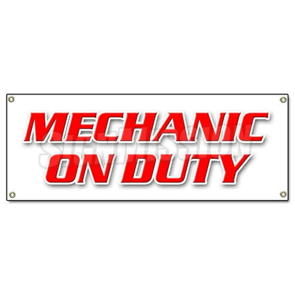 SignMission B-Mechanic On Duty 18 x 48 in. Mechanic On Duty Banner Sign