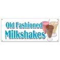 thumbnail image 1 of SignMission B-Old Fashioned Milkshakes 18 x 48 in. Old Fashioned Milkshakes Banner Sign, 1 of 4