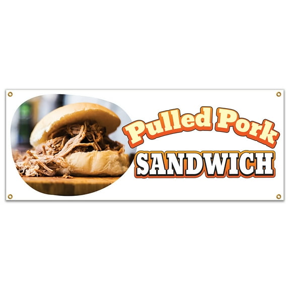 SignMission B-Pulled Pork Sandwich 18 x 48 in. Pulled Pork Sandwich Heavy Duty 13 oz Vinyl Banner with Grommets Single Sided