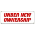 thumbnail image 1 of SignMission B-Under New Ownership 18 x 48 in. Under New Ownership Banner Sign, 1 of 4
