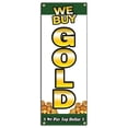 thumbnail image 1 of SignMission B-We Buy Gold 1 Vertical 18 x 48 in. We Buy Gold Vertical 1 Banner Sign, 1 of 4