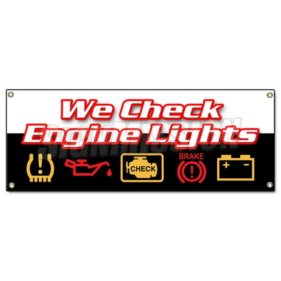 SignMission B-We Check Engine Lights 18 x 48 in. We Check Engine Lights Banner Sign