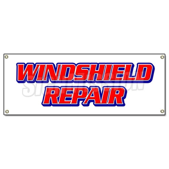 SignMission B-Windshield Repair 18 x 48 in. Windshield Repair Banner Sign