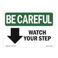 thumbnail image 1 of OSHA BE CAREFUL Sign - Watch Your Step [Down Arrow] With Symbol | Decal | Protect Your Business, Work Site, Warehouse & Shop Area | Made in the USA, 1 of 5