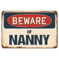 thumbnail image 1 of SignMission  Beware of Nanny Rustic Sign, 1 of 1