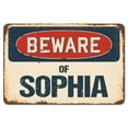 thumbnail image 1 of SignMission  Beware of Sophia Rustic Sign, 1 of 1