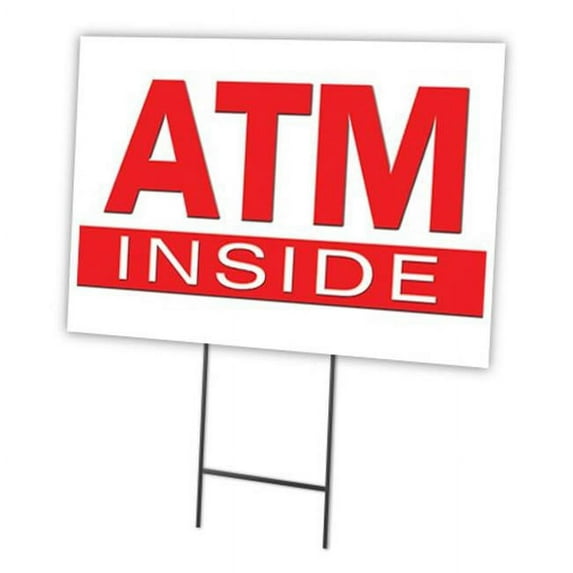 SignMission C-1216 Atm Inside 12 x 16 in. ATM Inside Yard Sign & Stake Outdoor Plastic Coroplast Window
