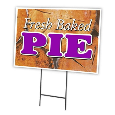 SignMission C-1216-DS-Fresh Baked Pie 12 x 16 in. Fresh Baked Pie Yard Sign & Stake