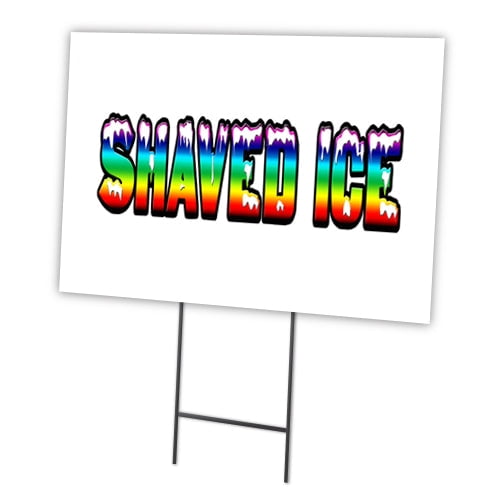SignMission C-1216-DS-Shaved Ice 12 x 16 in. Shaved Ice Yard Sign & Stake