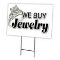 thumbnail image 1 of SignMission C-1216-DS-We Buy Jewelry 12 x 16 in. We Buy Jewelry Yard Sign & Stake, 1 of 3